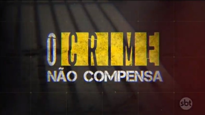 O Crime Não Compensa