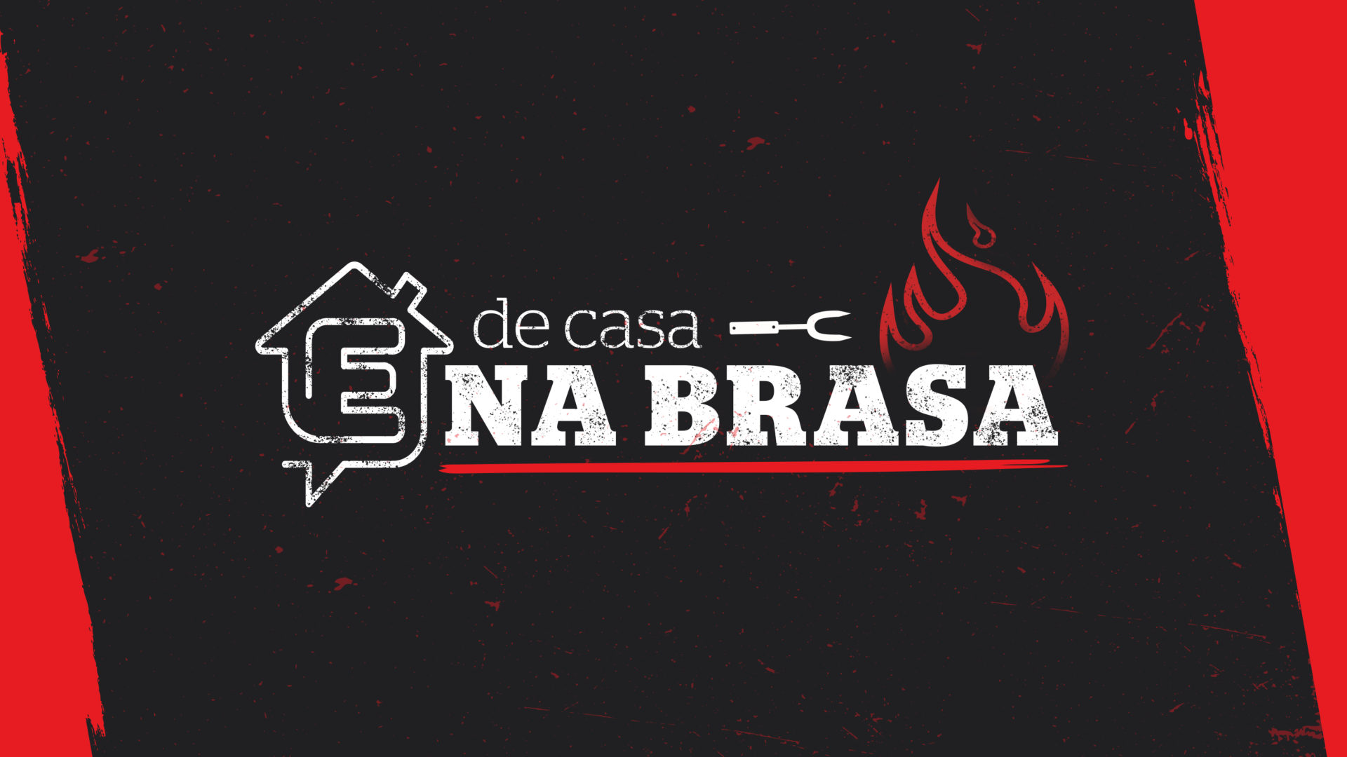 É de Casa Na Brasa