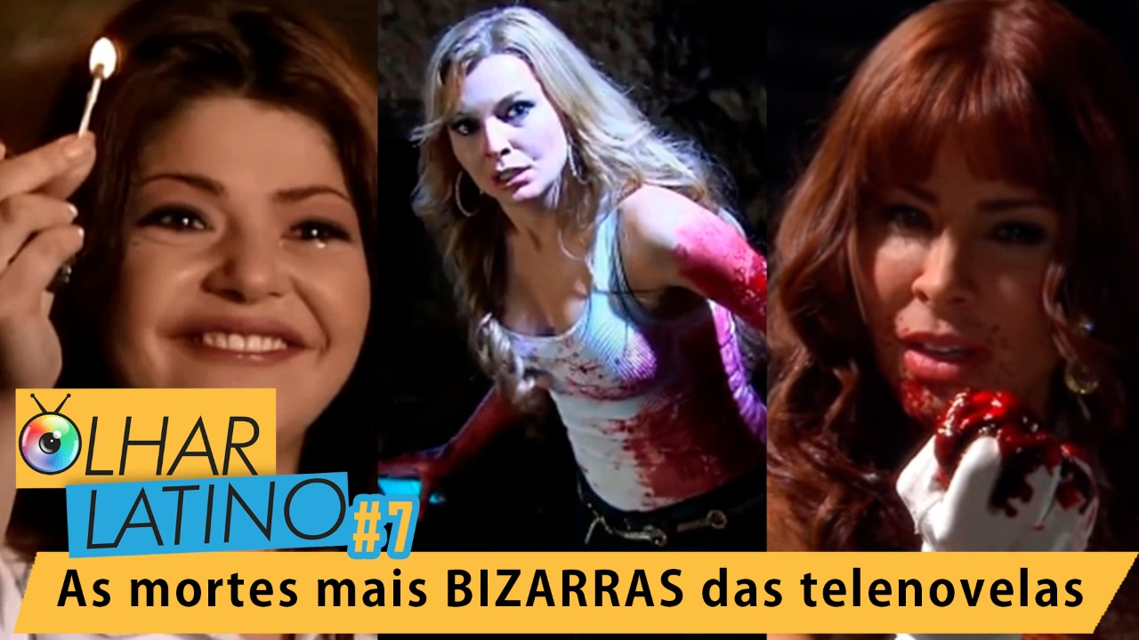 Olhar Latino apresenta as mortes mais bizarras das telenovelas mexicanas (Reprodução/Montagem Observatório da TV)